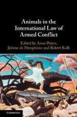 Animals in the International Law of Armed Conflict
