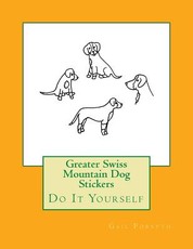 Greater Swiss Mountain Dog Stickers
