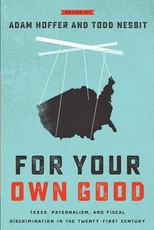 For Your Own Good