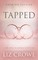 Tapped