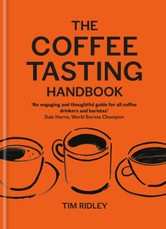 The Coffee Tasting Handbook
