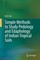 Simple Methods to Study Pedology and Edaphology of Indian Tropical Soils