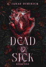 Dead & Sick