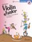 Stephen, R: Violin Junior: Lesson Book 2