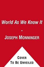 The World as We Know It
