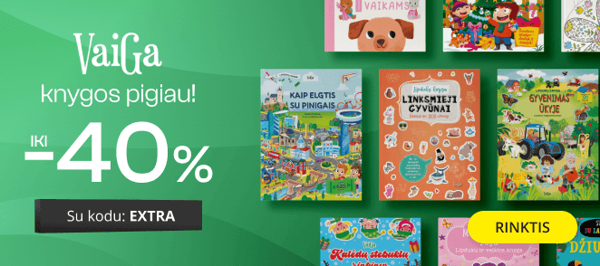 Leidyklos VAIGA knygoms iki -40% extra nuolaidos!