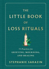 The Little Book of Loss Rituals