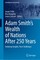 Adam Smith's Wealth of Nations After 250 Years