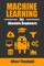 Machine Learning for Absolute Beginners