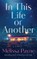 In This Life or Another