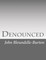 Denounced