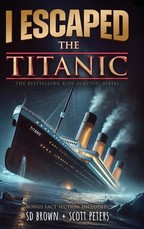 I Escaped The Titanic