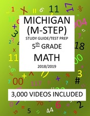 5th Grade MICHIGAN M-STEP, 2019 MATH, Test Prep