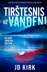 Tirštesnis už vandenį (Detektyvas Loganas)