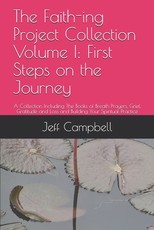 The Faith-ing Project Collection Volume I