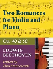 Beethoven Ludwig Two Romances Op. 40 and 50 Violin and Piano by Zino Francescatti - International