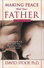 Making Peace with Your Father