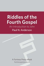 Riddles of the Fourth Gospel