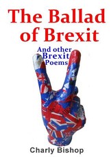 The Ballad of Brexit And Other Brexit Poems