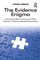 The Evidence Enigma