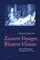 Eastern Voyages, Western Visions; French Writing and Painting of the Orient