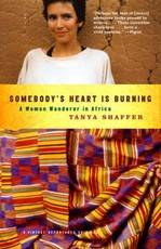 Somebody's Heart Is Burning