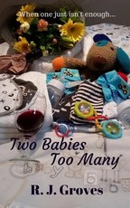 Two Babies Too Many