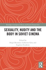 Sexuality, Nudity and the Body in Soviet Cinema
