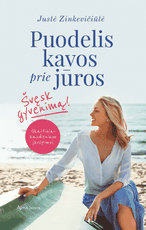 Puodelis kavos prie jūros: skaitiniai kasdieniam įkvėpimui