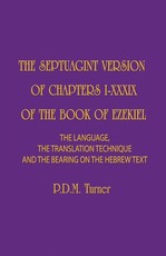 The Septuagint Version of Chapters 1-39 of the Book of Ezekiel