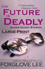 The Future is Deadly