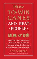 How to Win Games and Beat People