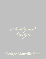 Middy and Ensign