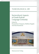 Sociocultural Aspects of Greek-Turkish Language Contact(s)