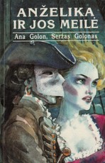 Anželika ir jos meilė