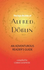 The Epic Worlds of Alfred DÃÂ¶blin