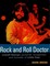 Rock and Roll Doctor