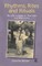 Rhythms, Rites and Rituals