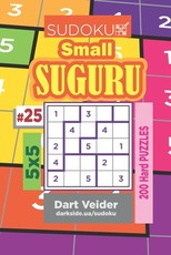 Sudoku Small Suguru - 200 Hard Puzzles 5x5 (Volume 25)