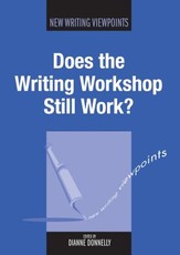 Does the Writing Workshop Still Work?, 5