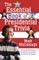 The Essential Book of Presidential Trivia