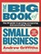 Big Book of Small Business