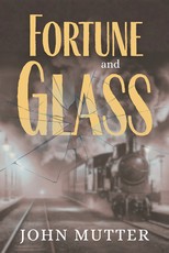 Fortune and Glass