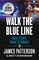 Walk the Blue Line