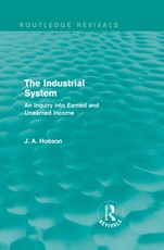 Hobson, J: Industrial System (Routledge Revivals)