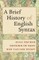 Brief History of English Syntax