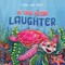 If You Hear Laughter