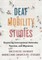 Deaf Mobility Studies
