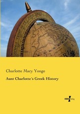 Aunt CharlotteÂ´s Greek History