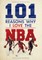101 Reasons Why I Love the NBA